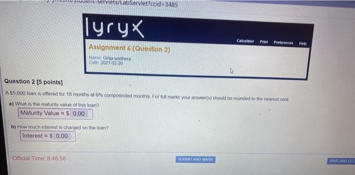 audit Serviets/LabServlet?ccid=3485 lyryx Calculator Print Preferences Help Assignment (Question 2) Na