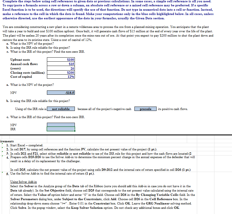  Complete the steps below using cell references to given data or