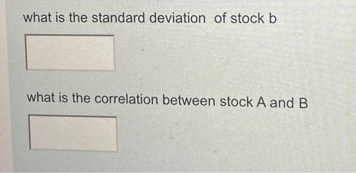 stocks A and B state probability Return on stock A Return on