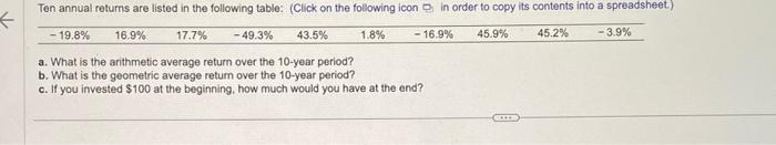  a. What is the arithmetic average retum over the 10 -year