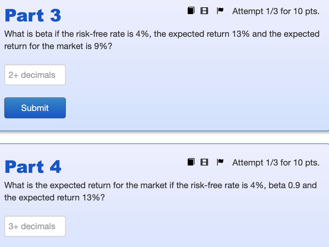 Attempt 1/3 for 10 pts. What is the expected return for a