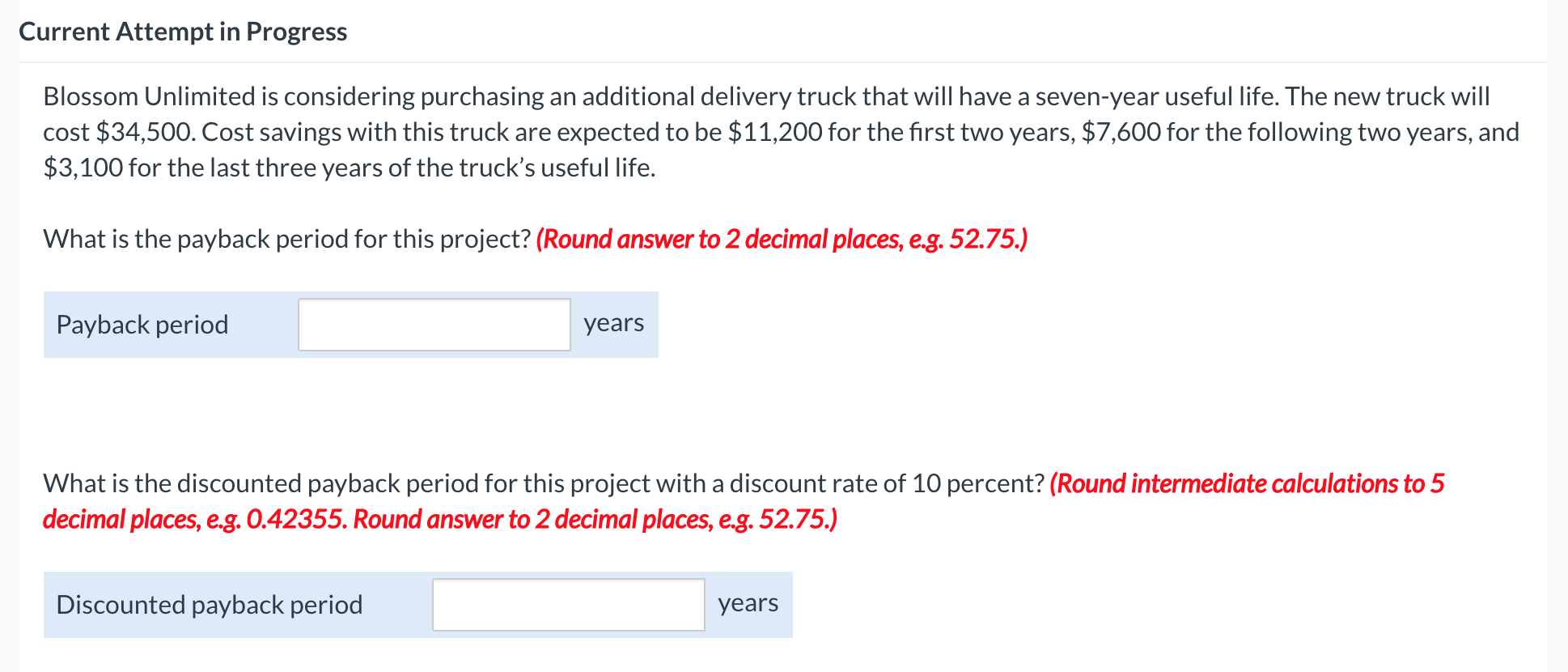 undefined Current Attempt in Progress Blossom Unlimited is considering purchasing an additional
