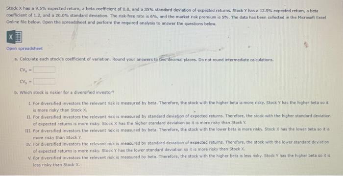  Stock x has a 9.5% expected return, a bela coefficient of