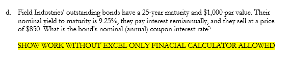 please include detailed steps and do not use excel Field Industries'