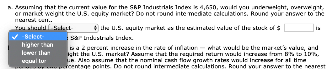 S&P Industrials Index is 4,650, would you underweight, overweight, or market weight