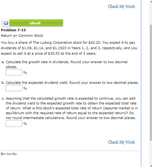  Check My Work eBook Problem 7-15 Return on Common Stock You