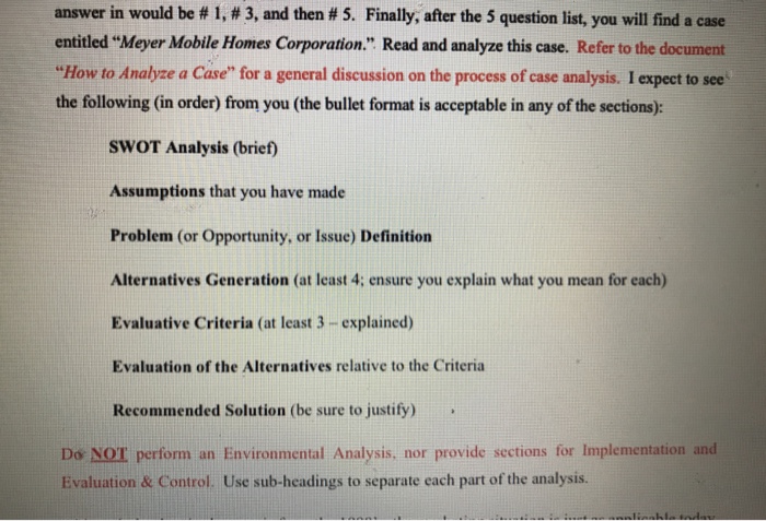  answer in would be # 1, # 3, and then #