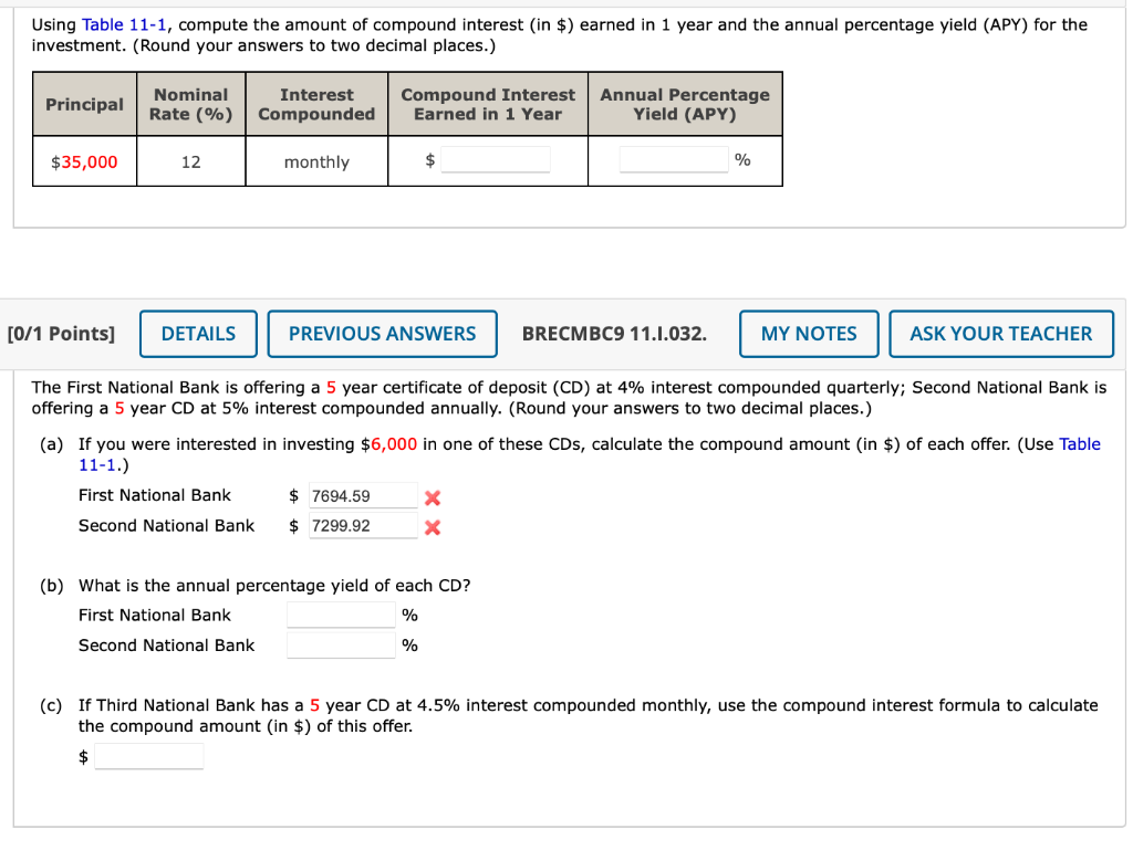 Using Table 11-1, compute the amount of compound interest (in $)
