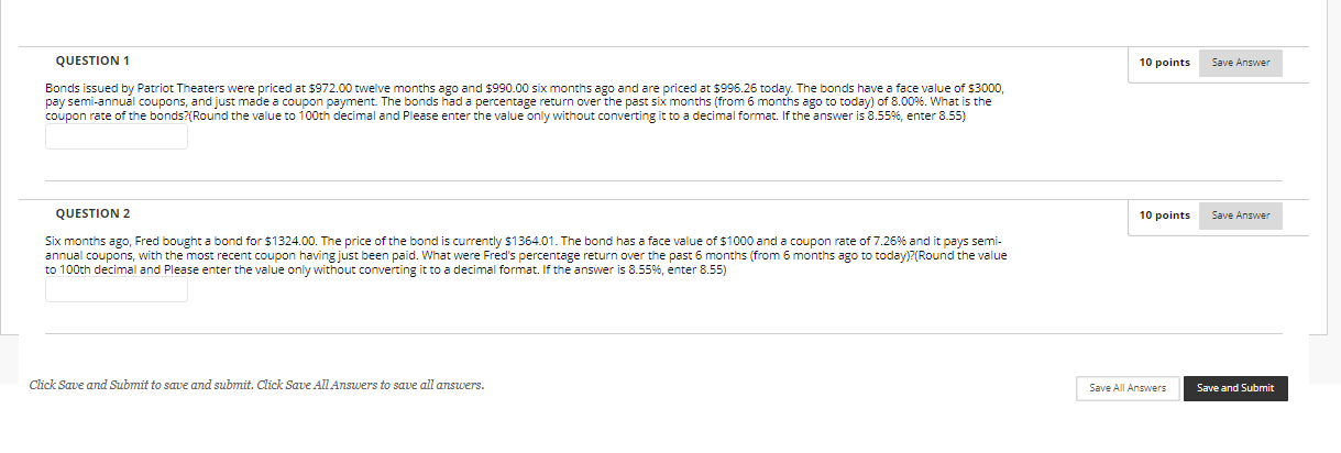 Bonds issued QUESTION 1 10 points Save Answer Bonds issued by Patriot