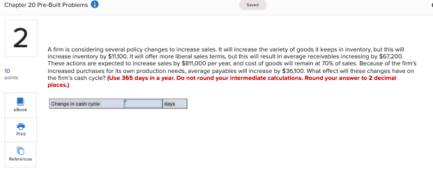  Chapter 20 Pre-Built Problems Seved 2 A firm is considering several