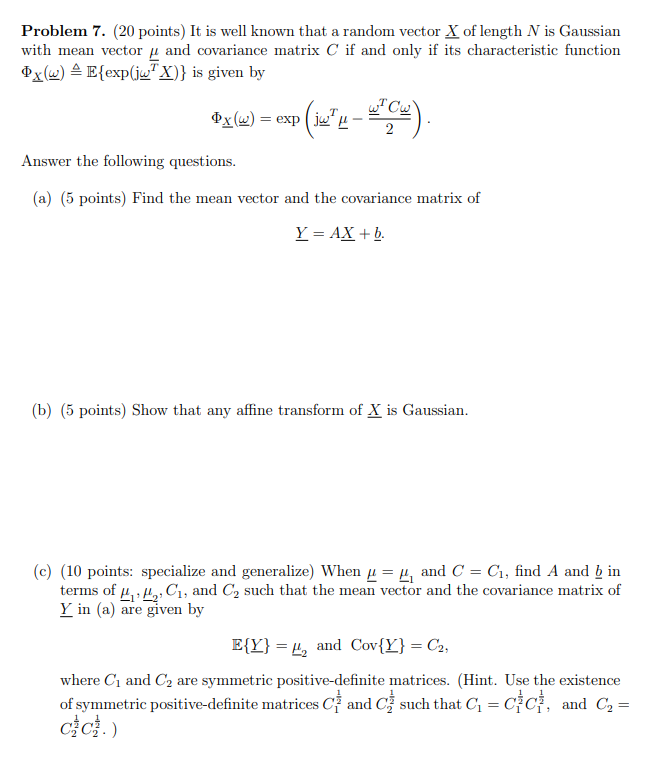  how to solve it? Problem 7. (20 points) It is well
