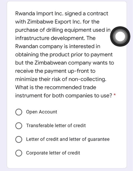 O Rwanda Import Inc. signed a contract with Zimbabwe Export Inc.