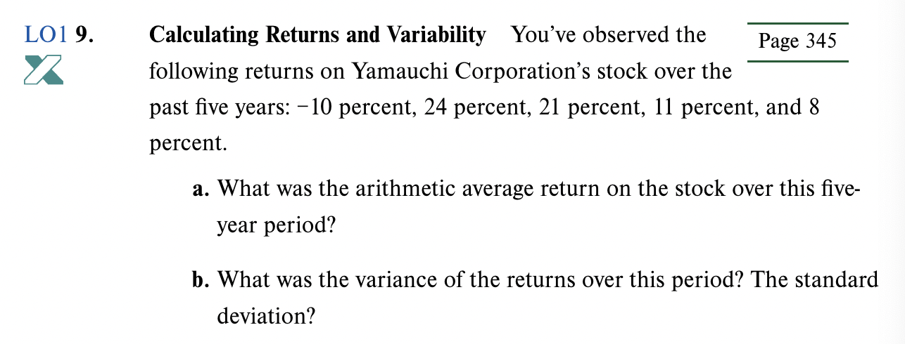 Please show work for both problems. Thanks! 9. Calculating Returns and Variability