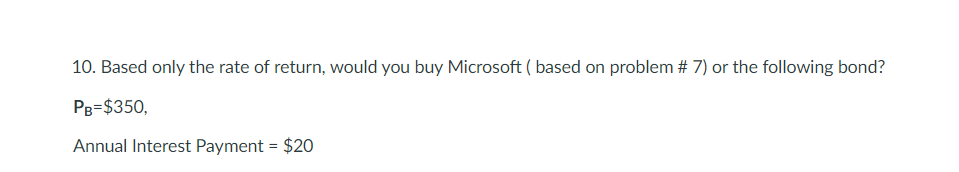 = 3. PB = $2400 Annual Interest Payment = $160 Yield Resold