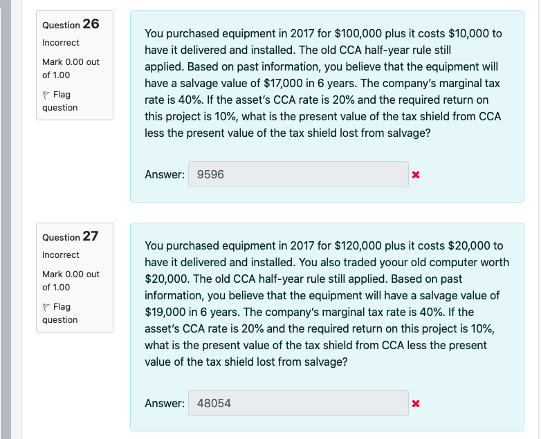 Please answer those problem ASAP Question 26 Incorrect Mark 0.00 out of