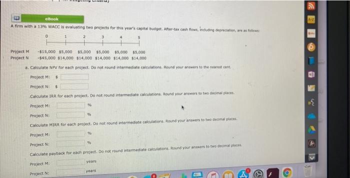 eBook - Afirm with 13 WACC 's evaluating two projects for