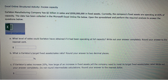 what you want to do Excess capacity Sales Fixed assets % Fixed