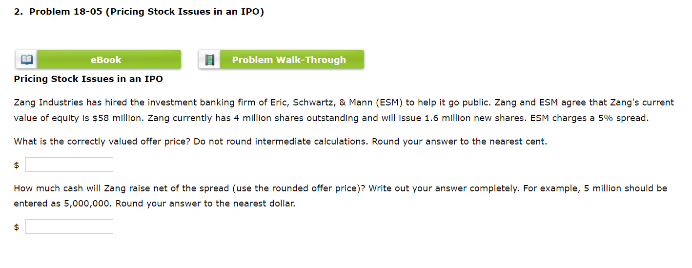 2. Problem 18-05 (Pricing Stock Issues in an IPO) eBook Problem