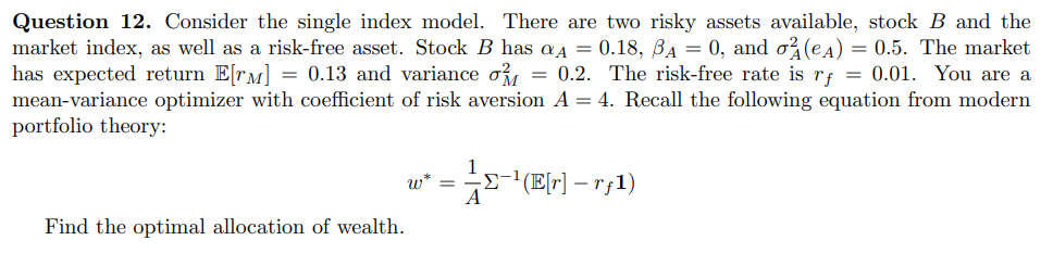 Question 12. Consider the single index model. There are two risky