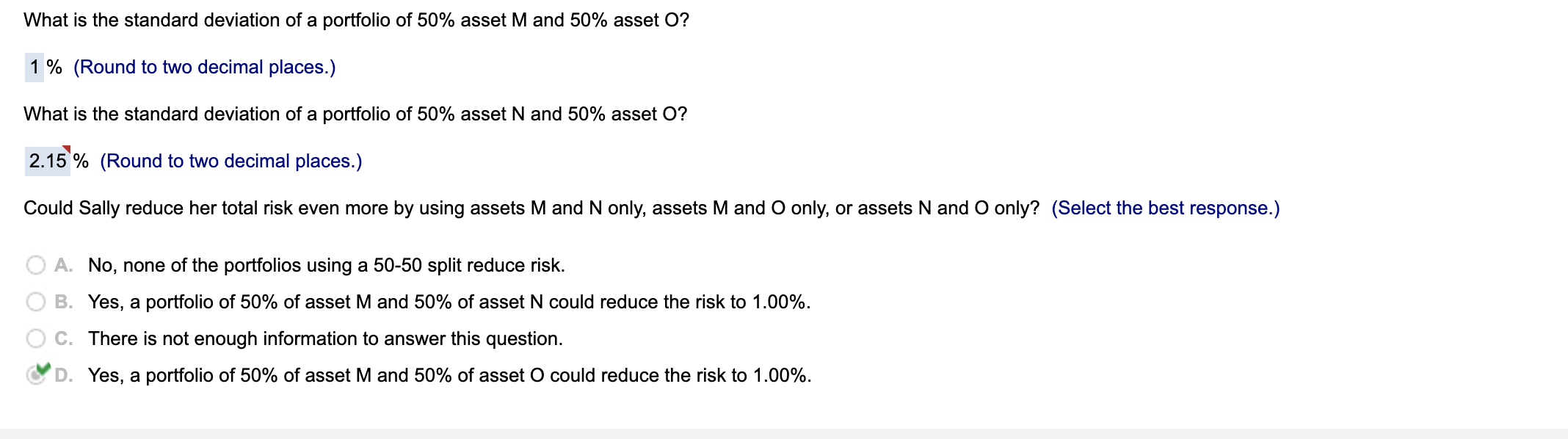 three assets: B. a. What are her expected retums and the risk
