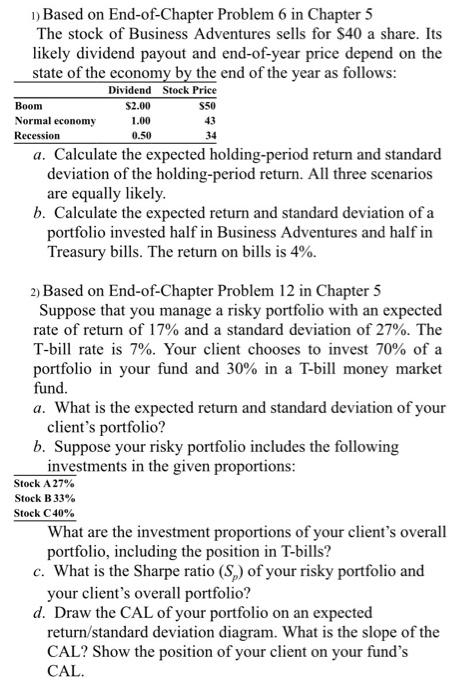 please show all work Boom Normal economy 1) Based on End-of-Chapter Problem