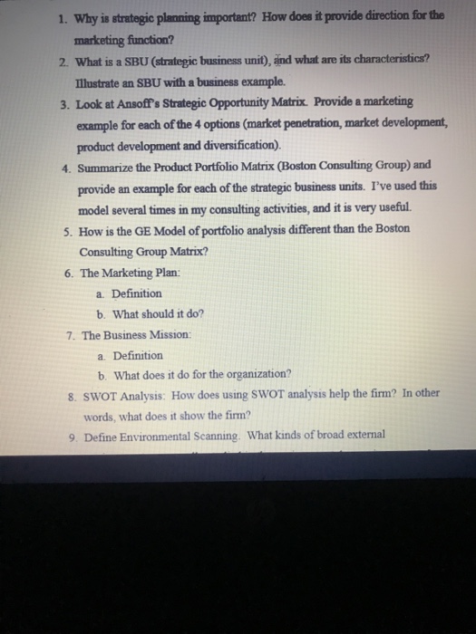  1. Why is strategic planning important? How does it provide direction