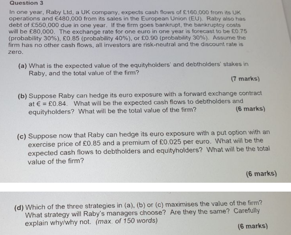 formula attached. Solve it correctly please. I will rate accordingly. Question 3