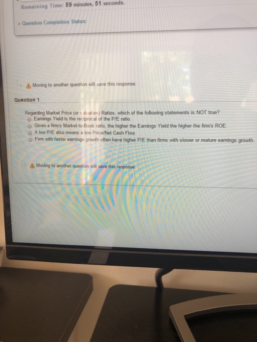  Remaining Time: 59 minutes, 51 seconds. v Question Completion Status Moving