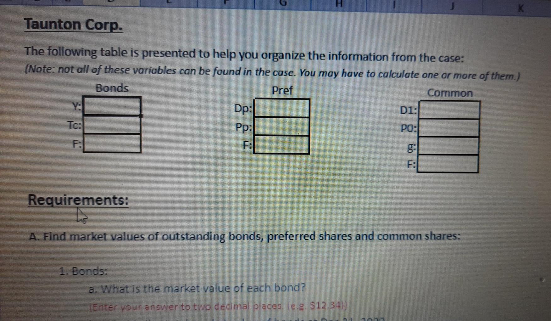 as a financial consultant to Taunton Corp., a large, publicly traded firm