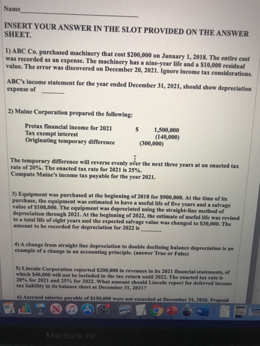  Name INSERT YOUR ANSWER IN THE SLOT PROVIDED ON THE ANSWER