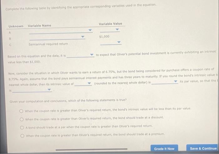  Complete the following table by identifying the appropriate corresponding variables used