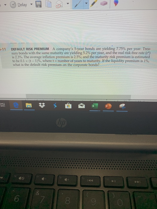  - Delay - H DEFAULT RISK PREMIUM A company's 5-year bonds