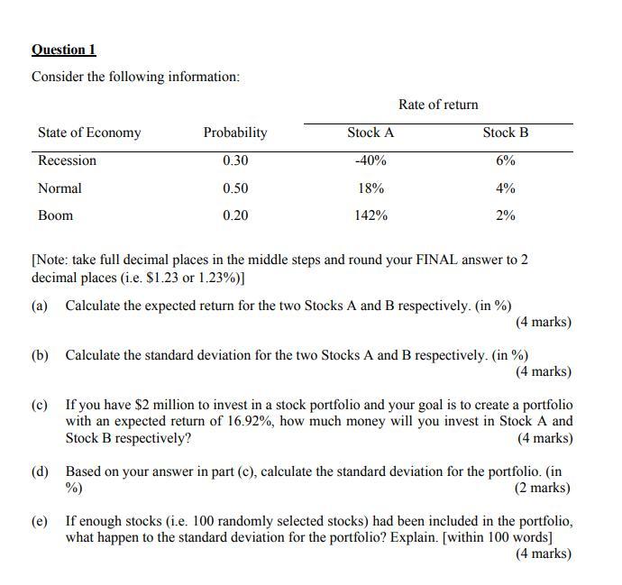 don't write down the answer on paper Question 1 Consider the