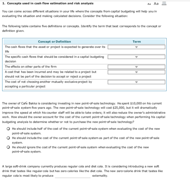 1. Concepts used in cash flow estimation and risk analysis You