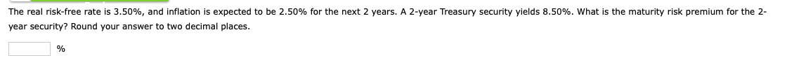 advance :) 4. Problem 6.04 (Default Risk Premium) A Treasury bond that