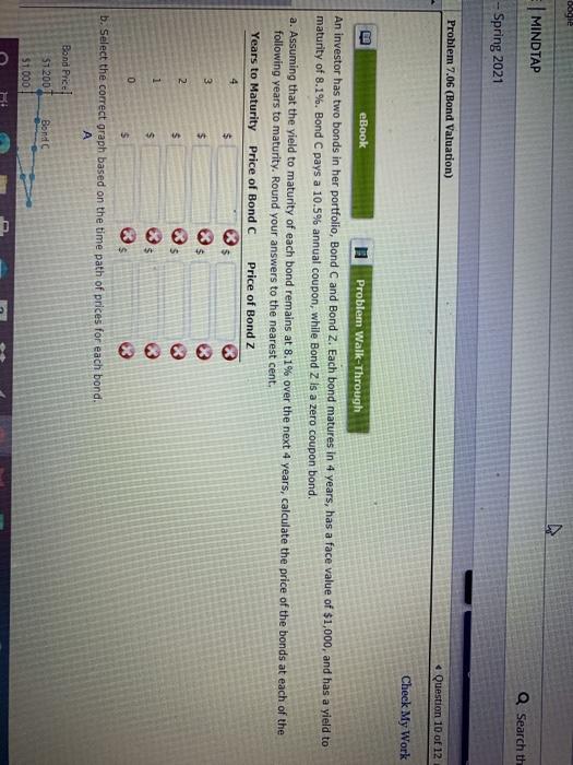  oogie | MINDTAP Q Search the Spring 2021 Problem 7.06 (Bond