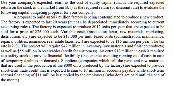 Please show all work. Discount rate = 8.83% Use your company's expected