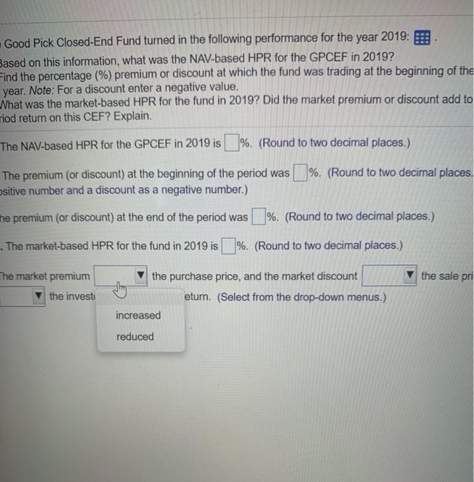 Good Pick Closed-End Fund turned in the following performance for the year