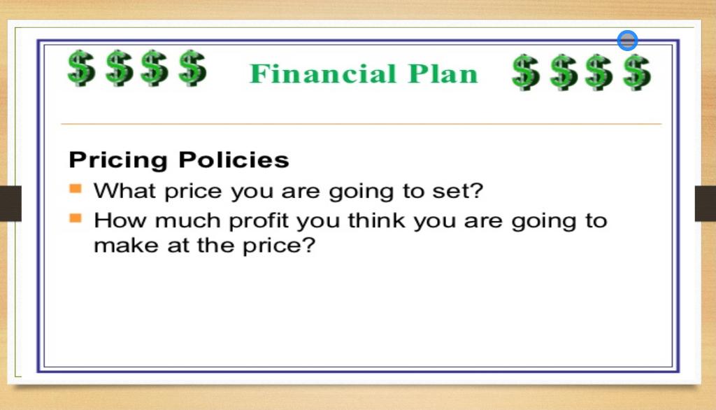 please explain thoroughly like a reporting style. Financial Plan $ $ $