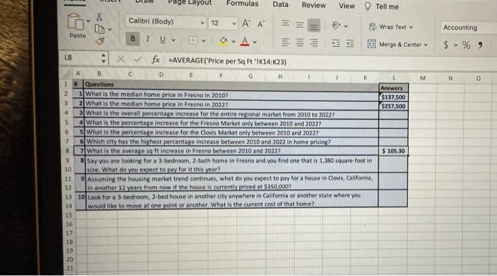 please answer the following questions given the information in the spreadsheets. please