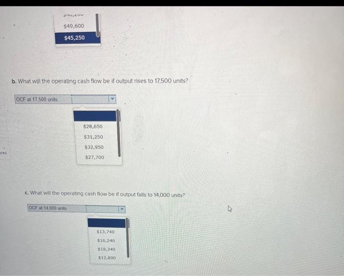 Please help me answer this question b. What will the operating cash