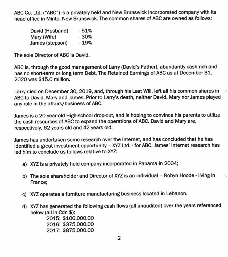 ABC Co. Ltd. ("ABC") is a privately held and New Brunswick