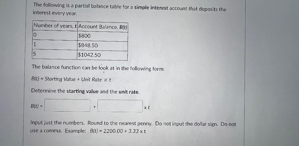  The following is a partial balance table for a simple interest