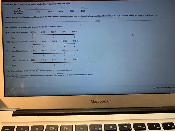 please find the net present value. thank you! RiverRocks, Inc., is considering