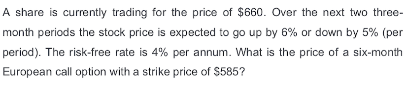 a European call option on a non-dividend- paying stock when the stock