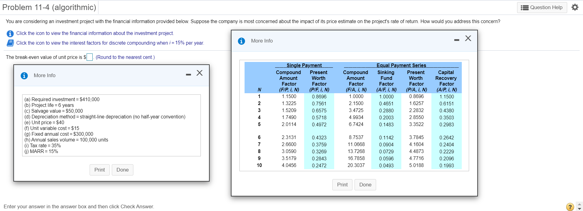  Problem 11-4 (algorithmic) Question Help You are considering an investment project