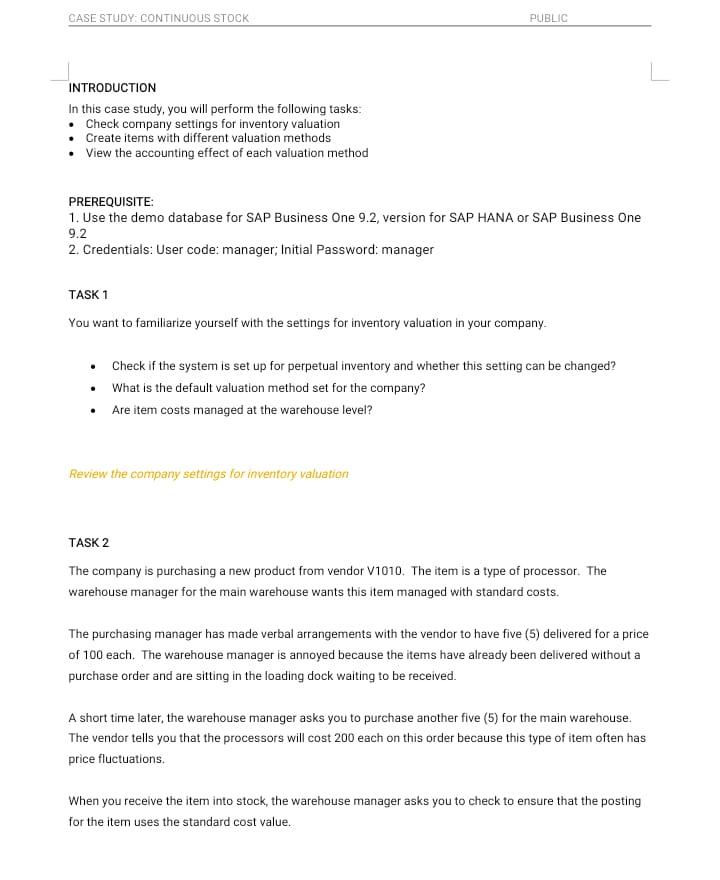 HANA SAP Business One 9.2 PUBLIC CASE STUDY: CONTINUOUS STOCK PUBLIC INTRODUCTION