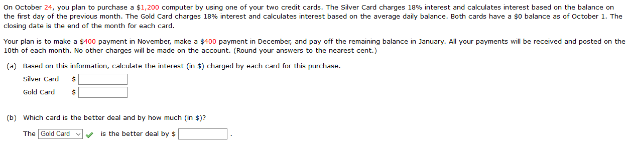 On October 24, you plan to purchase a $1,200 computer by