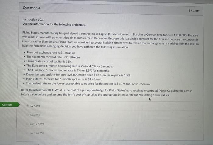 please provide explanation Instruction 10.1: Use the information for the following problem(s).