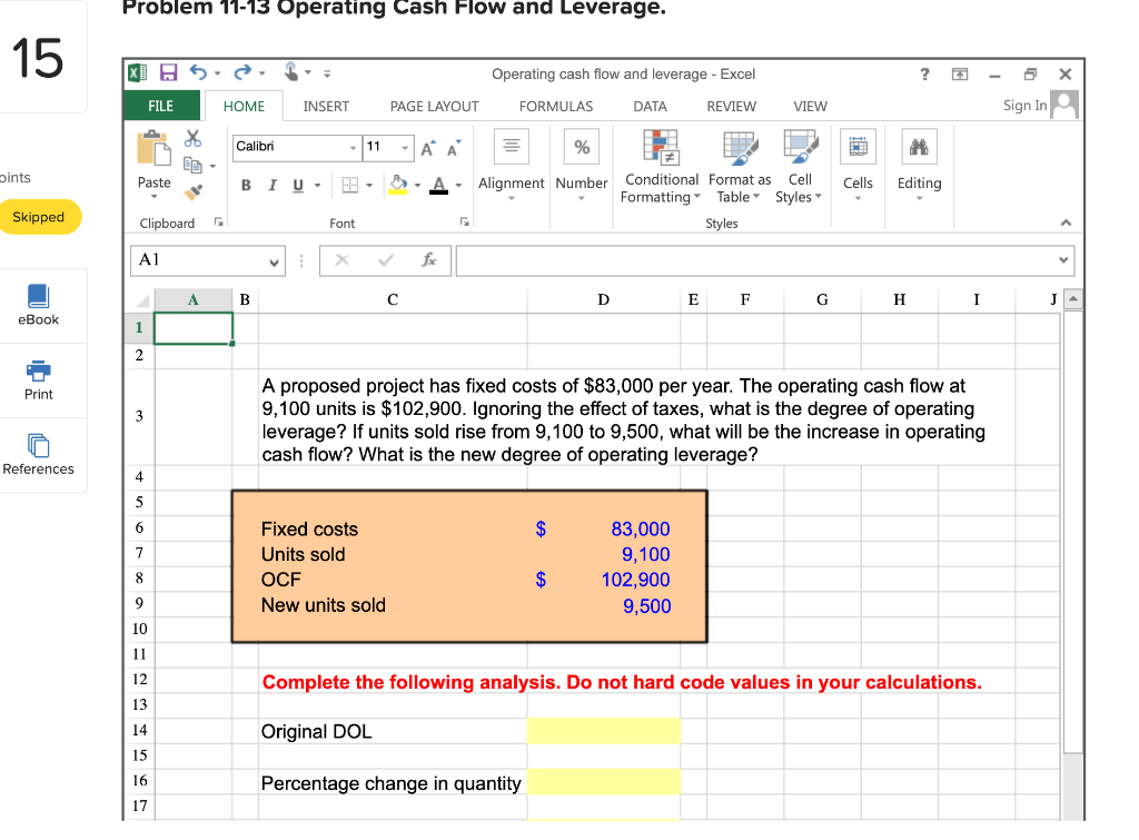 Problem 11-13 Operating Cash Flow and Leverage. 15 K H 5